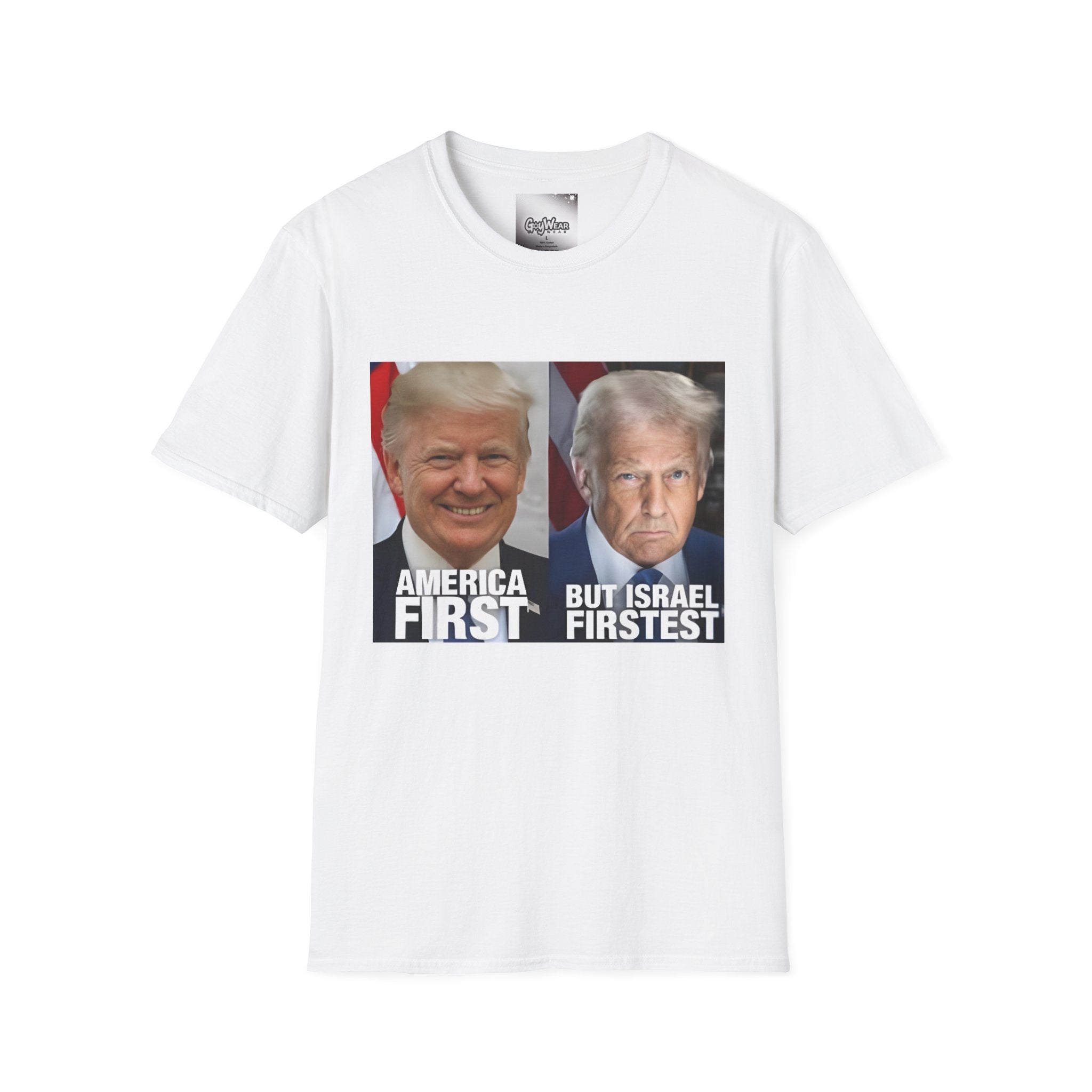 America First But Israel Firstest T-Shirt